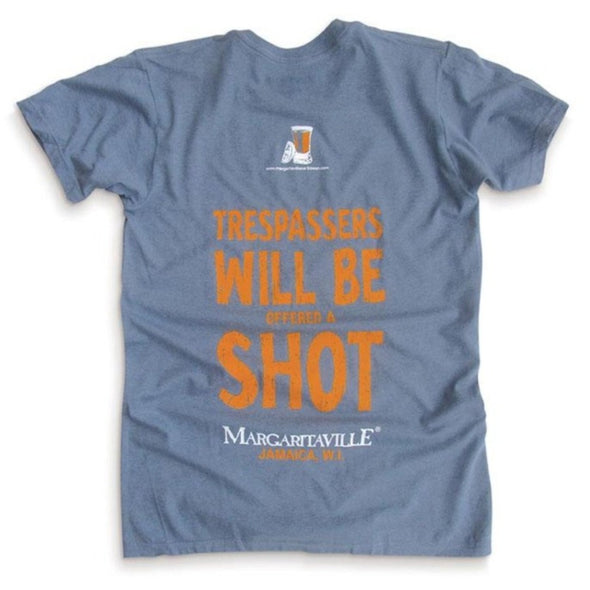 Trespassers Will Be Offered a Shot Tee